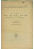 Materiały Dotyczące życia i twórczości Wojciecha Gersona