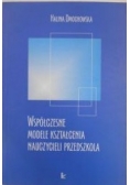Współczesne modele kształcenia nauczycieli przedszkola