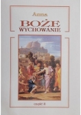 Boże wychowanie, tom II