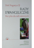 Rady Ewangeliczne nie tylko dla osób zakonnych
