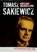 Partyzant wolnego słowa autograf Sakiewicz