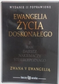 Ewangelia życia doskonałego