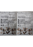 Słownik Etymologiczny Kaszubszczyzny Tom I i II