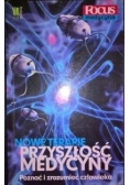 Przyszłość medycyny