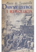 Dawny ustrój i rewolucja