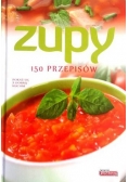 Zupy 150 przepisów