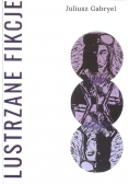 Lustrzane fikcje