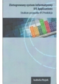 Zintegrowany system informatyczny IFS Applications: studium przypadku IFS Produkcja
