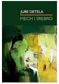 Mech i srebro