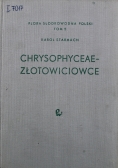 Flora Słodkowodna Polski tom 5 Chrysophyceae Złotowiciowce