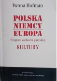 Polska Niemcy Europa Program zachodni paryskiej Kultury