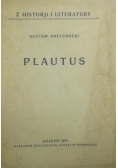 Plautus, 1925 r.