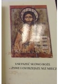 Usłyszeć słowo Boże - żywe i ostrzejsze niż miecz