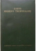 Zarys higieny tropikalnej