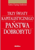 Trzy światy kapitalistycznego państwa dobrobytu