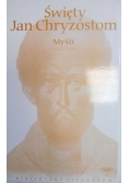 Święty Jan Chryzostom Myśli