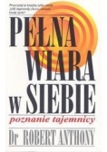 Pełna wiara w siebie Poznanie tajemnicy
