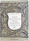 Więzi artystyczne Polski ze Spiszem i Słowacją