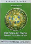 Bóg Szuka Człowieka Tom 4