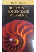 Horyzonty komunikacji medialnej
