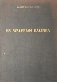 Ks Walerian Kalinka