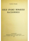 Dzieje upadku monarchii macedońskiej, 1924 r.