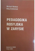 Pedagogika Rosyjska w Zarysie