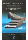 Ślady przełomu o prozie polskiej 1976  1996