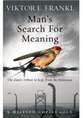 Man's Search For Meaning