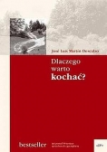 Dlaczego warto kochać?