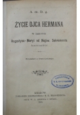 Życie Ojca Hermana 1898 r