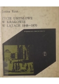 Życie umysłowe w Krakowie w latach 1848-1870