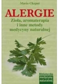 Alergie. Zioła, aromaterapia i inne metody medycyny naturalnej