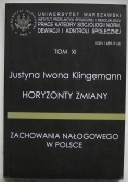 Horyzonty zmiany zachowania nałogowego w Polsce
