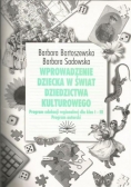 Wprowadzenie dziecka w świat dziedzictwa kulturowego