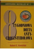 8 tygodniowa dieta antycholesterolowa