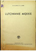 Lutowanie miękkie