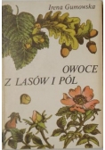 Owoce z lasów i pól