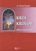 Drogi krzyżowe. Król królów