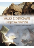 Walka z demonami u Ojców Pustyni