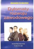 Dylematy rozwoju zawodowego