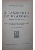 Z Taszkentu do Krakowa, 1918 r.