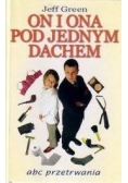On i ona pod jednym dachem