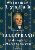 Talleyrand Droga "Mefistofelesa"