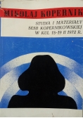 Mikołaj Kopernik Studia i materiały sesji Kopernikowskiej w Kul 18 19 II 1972 r