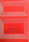 Odpowiedzialność majątkowa małżonków wobec osób trzecich