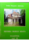 Historia mojego miasta Sulejówek cześć III