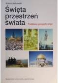 Święta przestrzeń świata