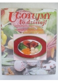 Ugotujmy to dzisiaj!