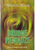 Brudne pieniądze. Metody przeciwdziałania praniu pieniędzy